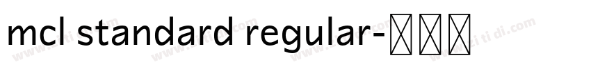 mcl standard regular字体转换